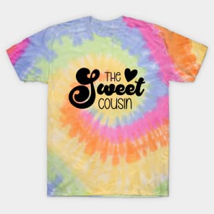 The Sweet Cousin T-Shirt